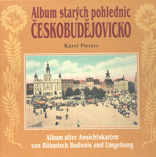 Českobudějovicko = Böhmisch Budweis und Umgebung