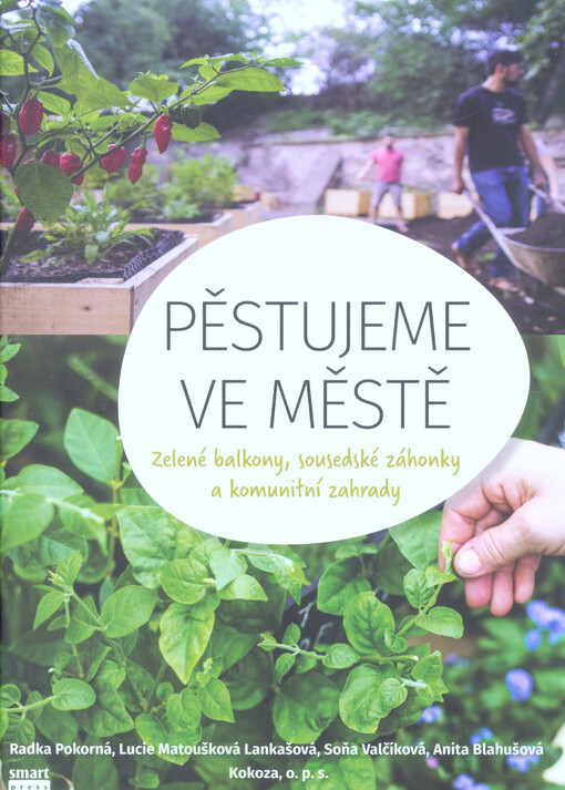 Pěstujeme ve městě