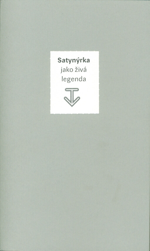 Satynýrka jako živá legenda