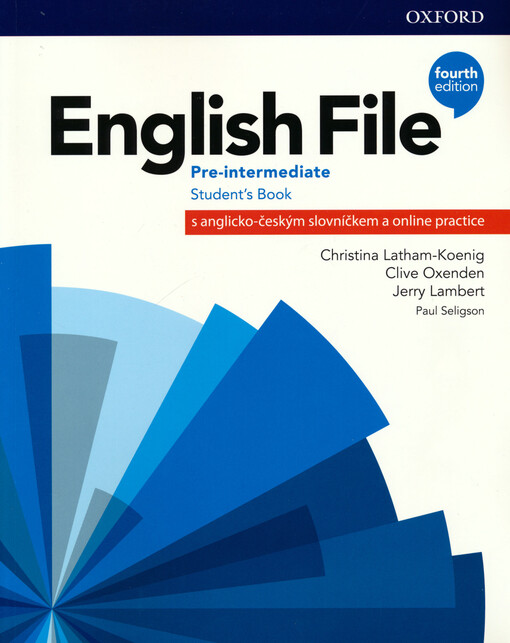 English file : pre-intermediate. Student's book : s anglicko-českým slovníčkem a online practice