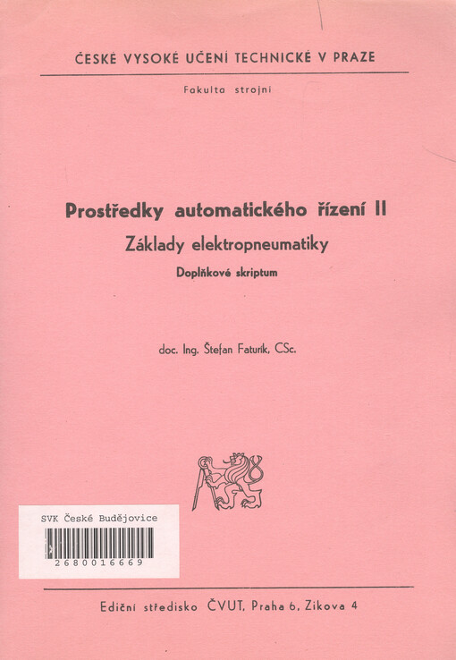 Prostředky automatického řízení: doplňkové skriptum pro stud. fak. strojní