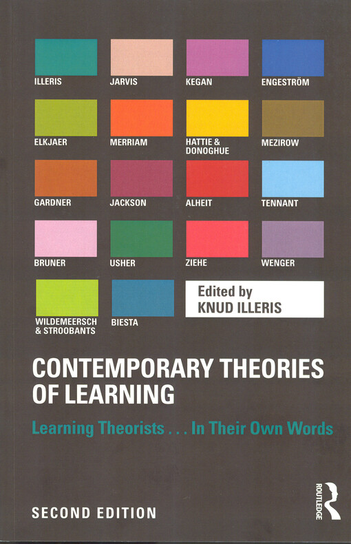 Contemporary theories of learning :learning theorists... in their own words