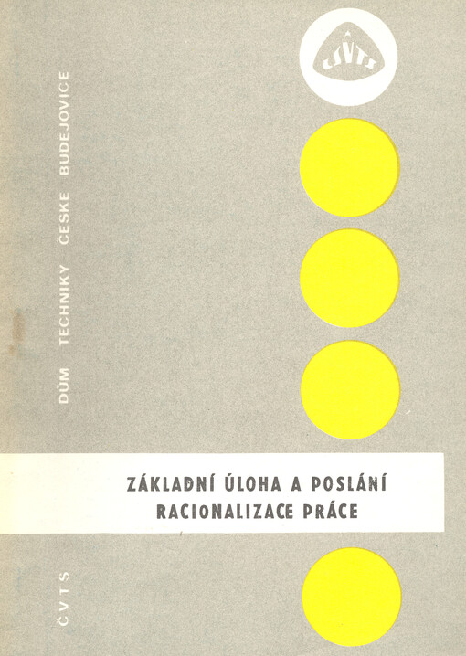Základní úloha a poslání racionalizace práce