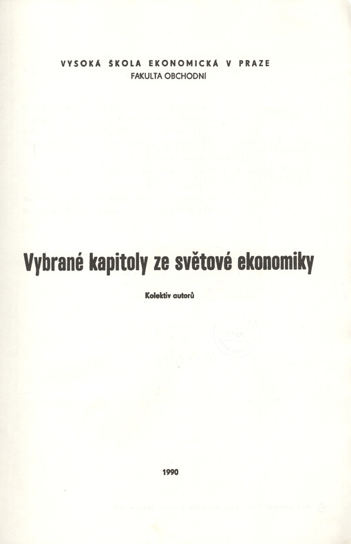 Vybrané kapitoly ze světové ekonomiky: Určeno pro všechny stud. VŠE
