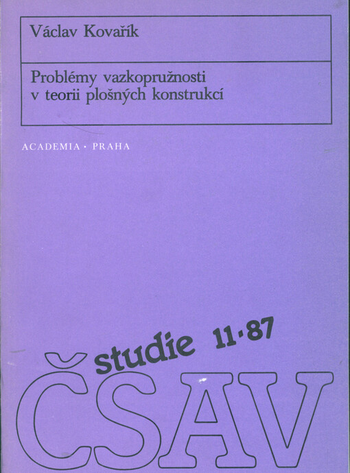 Problémy vazkopružnosti v teorii plošných konstrukcí