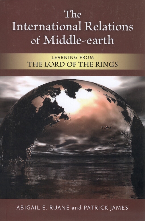 The international relations of Middle-Earth : learning from The lord of the rings