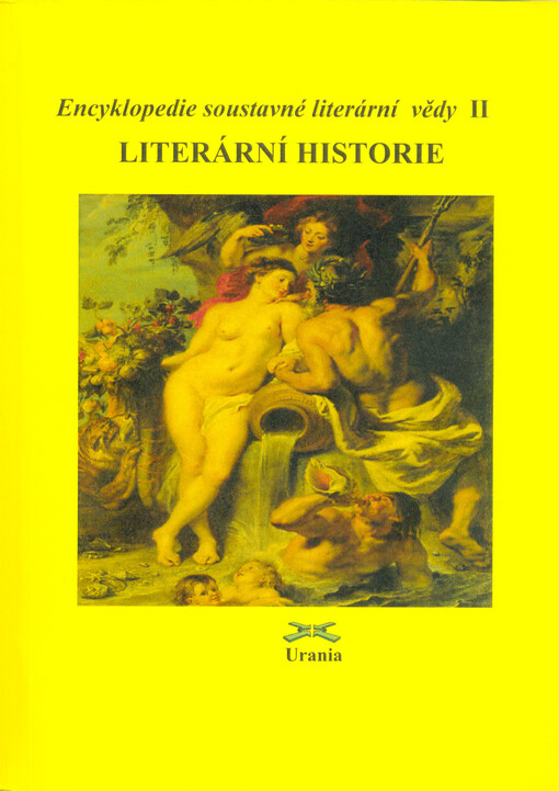 Encyklopedie soustavné literární vědy. 3, Literární historie