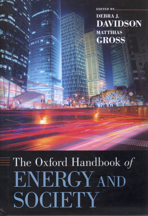 The Oxford handbook of energy and society