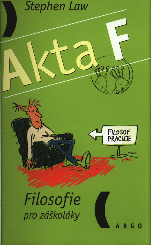Akta F: filosofie pro záškoláky