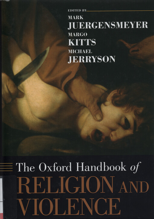 The Oxford handbook of religion and violence