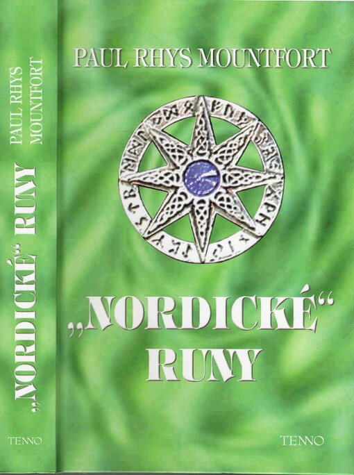 Nordické runy, Pochopení, používání a interpretace starověkého vikingského věšteckého systému