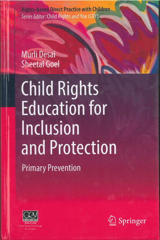 Child rights education for primary prevention : inclusion and protection