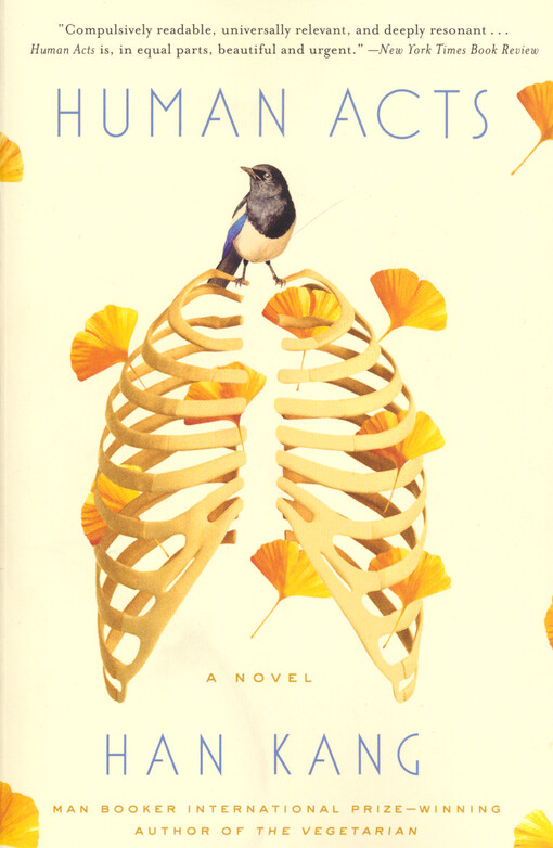 Human acts : a novel
