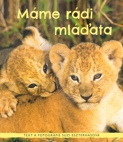 Máme rádi mláďata