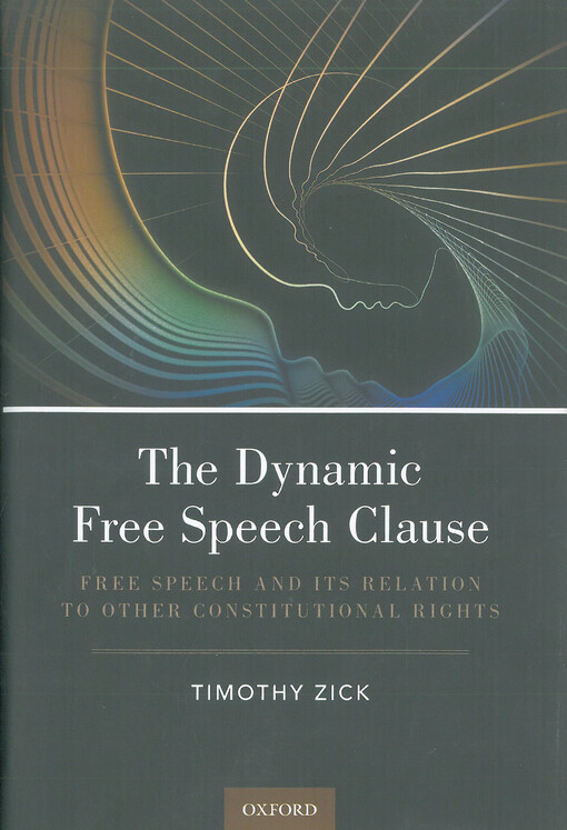 The dynamic free speech clause