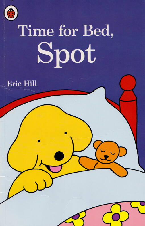 Time for bed, Spot Eric Hill