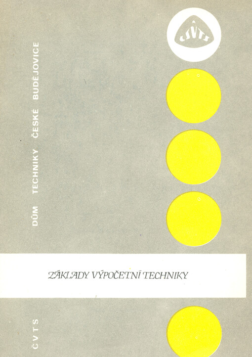 Základy výpočetní techniky : Skripta pro kurs VTEI