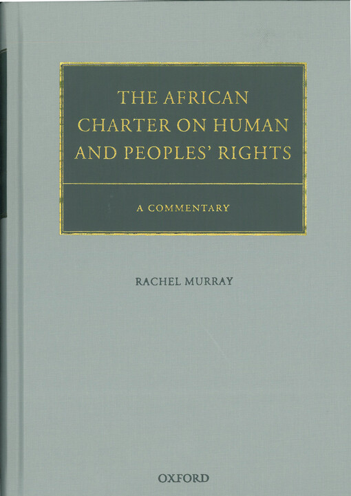 The African charter on human and peoples' rights : a commentary
