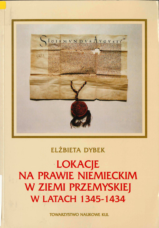 Lokacje na prawie niemieckim w ziemi przemyskiej w latach 1345-1434