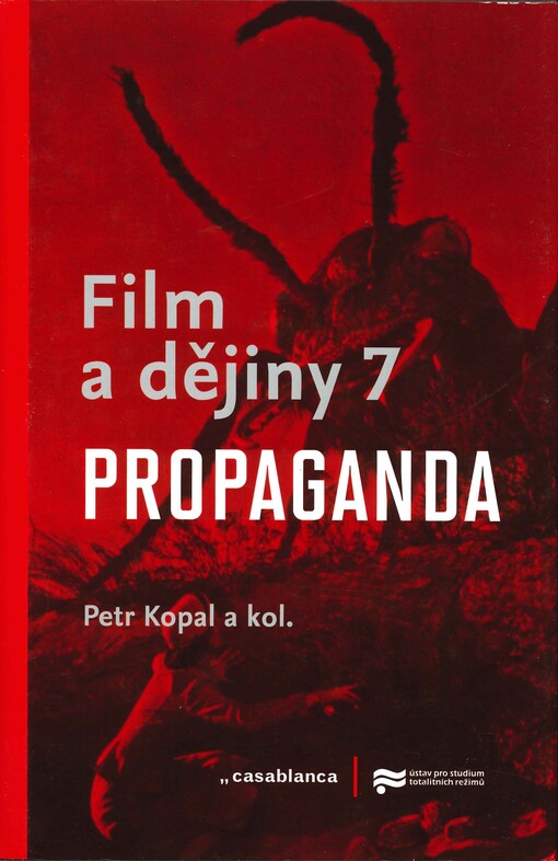 Film a dějiny. 7, Propaganda