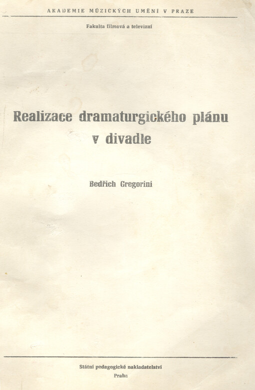 Realizace dramaturgického plánu v divadle