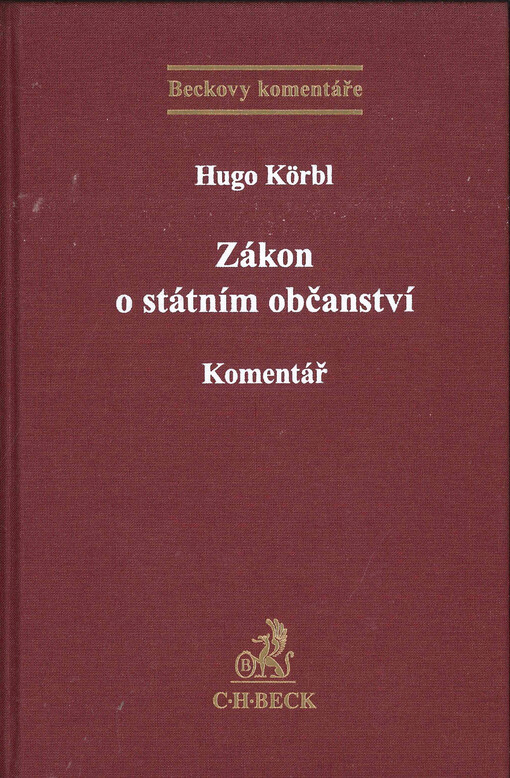 Zákon o státním občanství České republiky: komentář