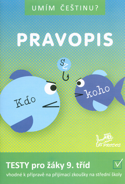 Umím češtinu? – Pravopis 9