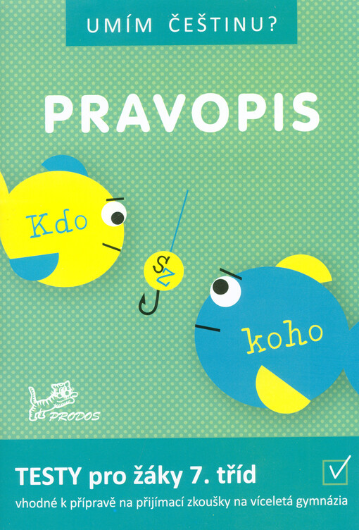 Umím češtinu? – Pravopis 7