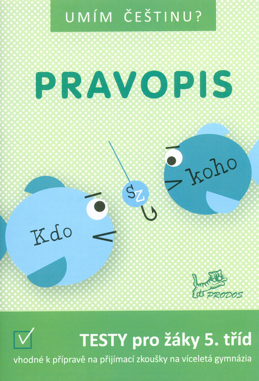 Umím češtinu? – Pravopis 5