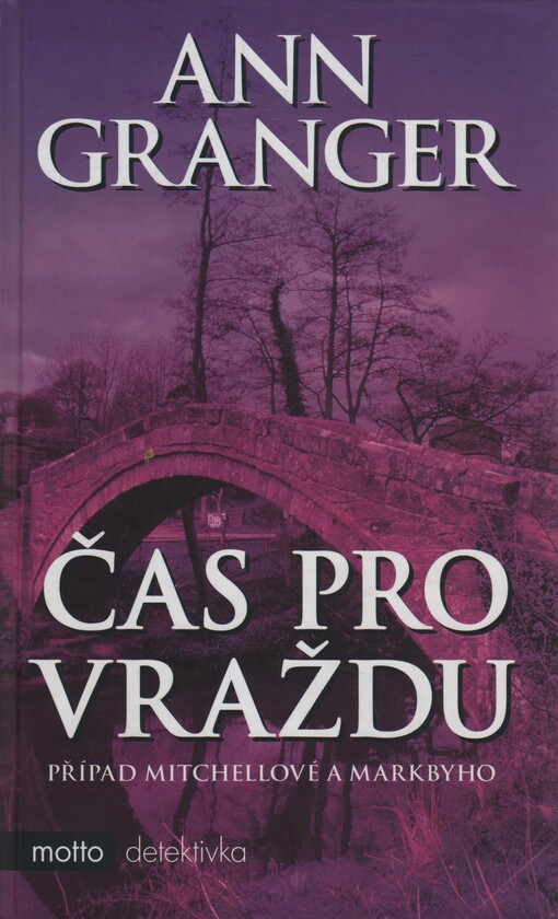 Čas pro vraždu : případ Mitchellové a Markbyho