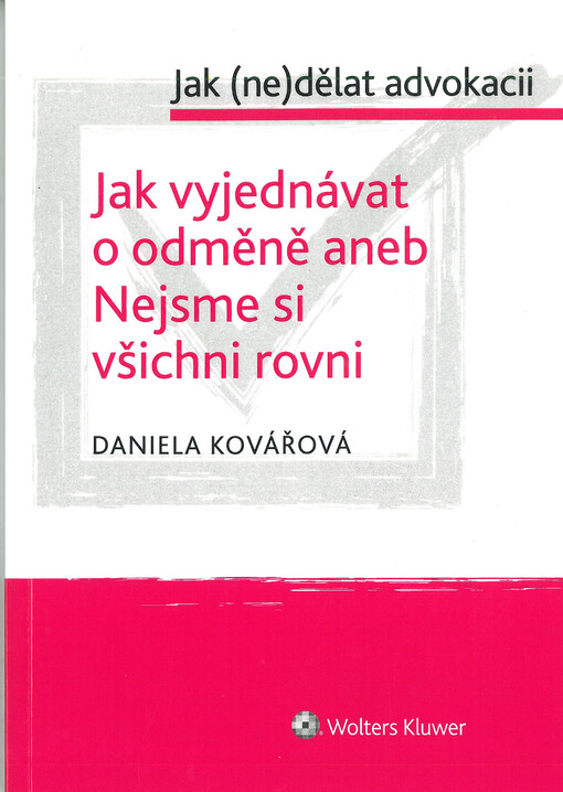 Jak vyjednávat o odměně aneb Nejsme si všichni rovni