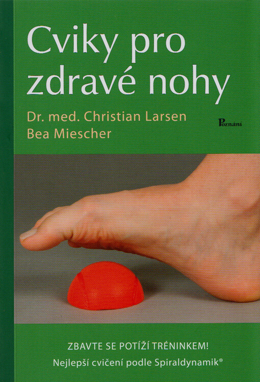 Cviky pro zdravé nohy