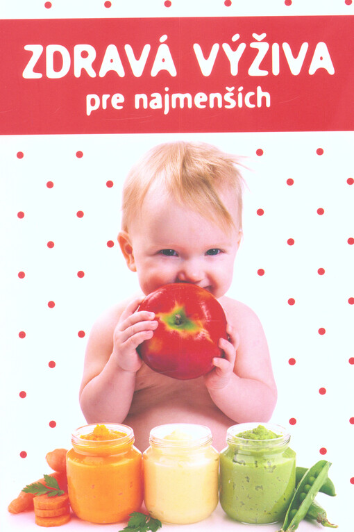 Zdravá výživa pre najmenších