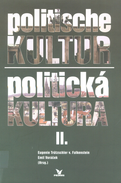 Politische Kultur II. =: Politická kultura II