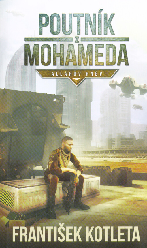 Poutník z Mohameda: Alláhův hněv