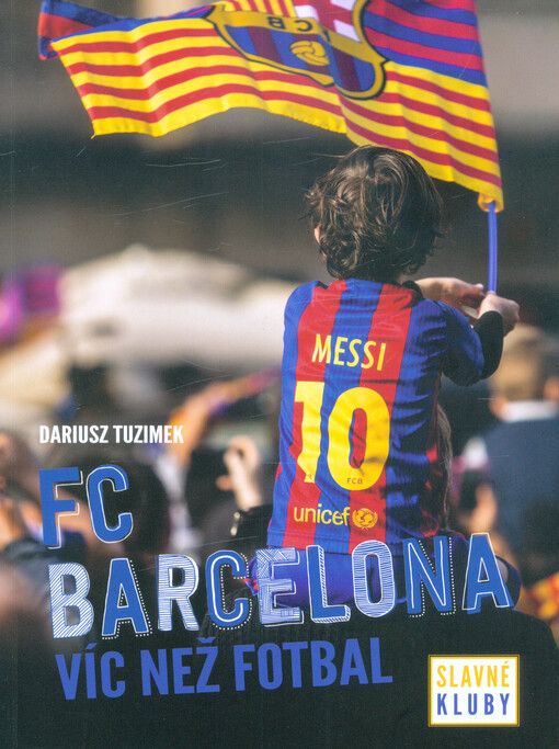 Slavné kluby - FC Barcelona