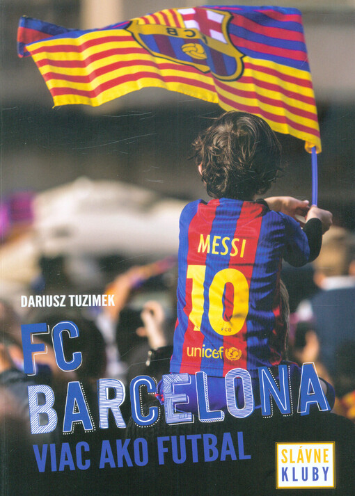Slávne kluby - FC Barcelona