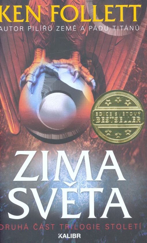 Zima světa : druhá část trilogie Století