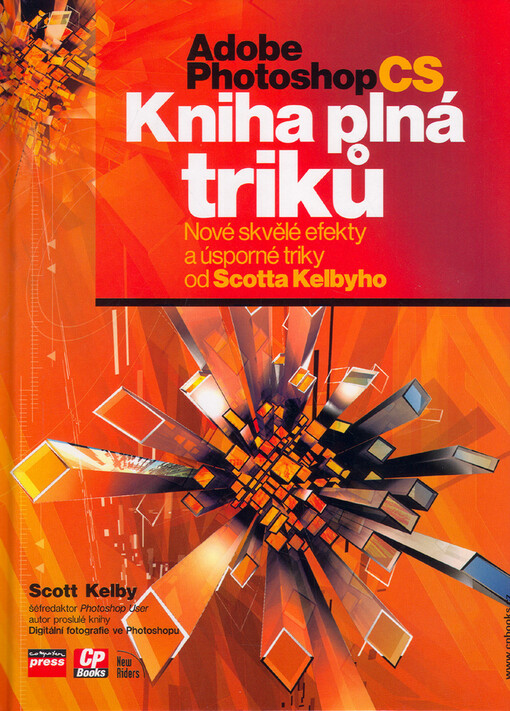 Adobe Photoshop CS: kniha plná triků