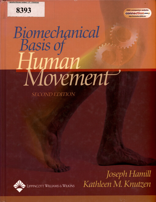 Biomechanical basis of human movement