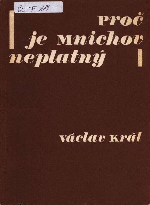 Proč je Mnichov neplatný