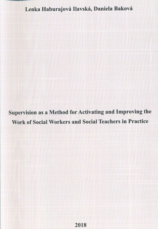 Supervision as a method for activating and improving the work of social workers and social teachers in practice