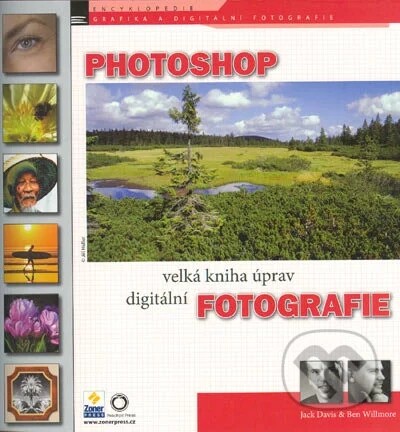Photoshop : velká kniha úprav digitální fotografie