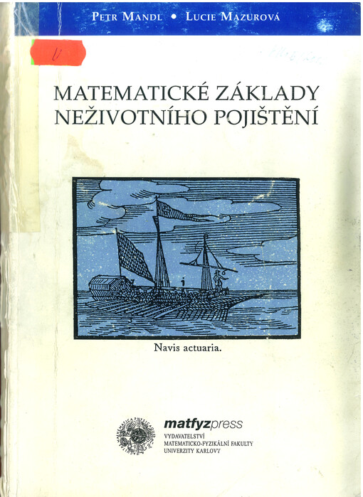 Matematické základy neživotního pojištění