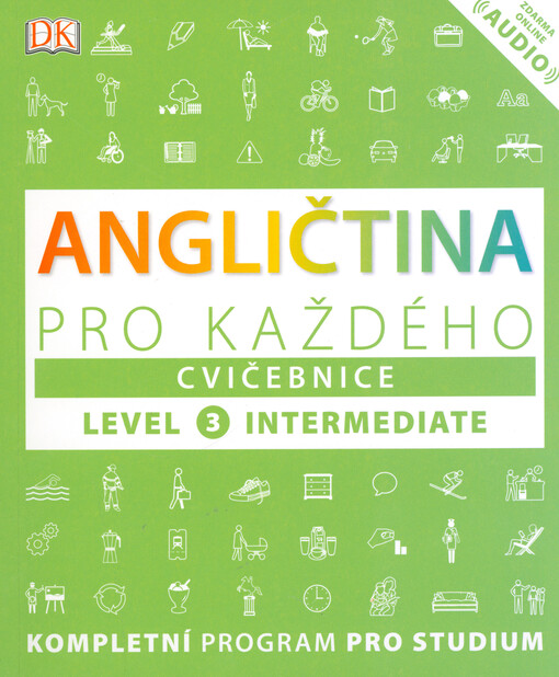 Angličtina pro každého, cvičebnice, úroveň 3, Intermediate