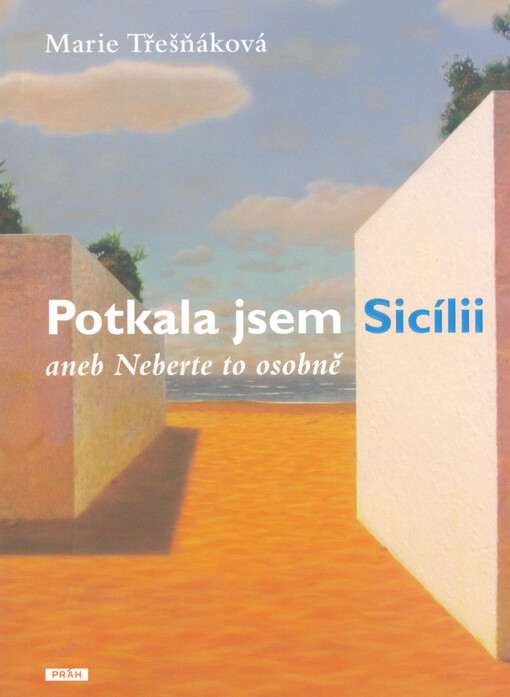 Potkala jsem Sicílii, aneb, Neberte to osobně