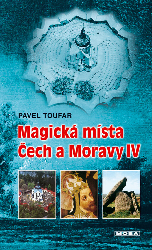Magická místa Čech a Moravy