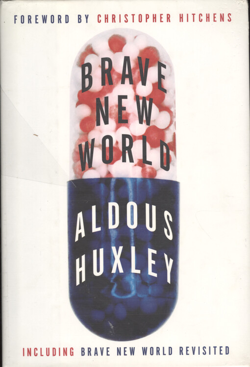 Brave new world : and, Brave new world revisited