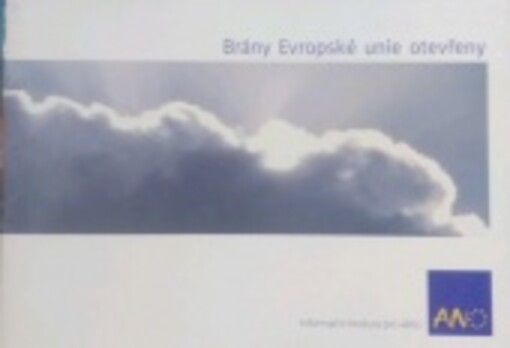 Brány Evropské unie otevřeny : informační brožura pro věřící