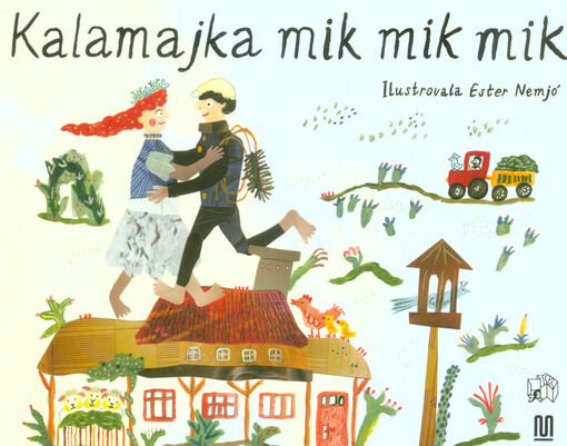 Kalamajka mik mik mik